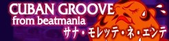 [CUBAN GROOVE]