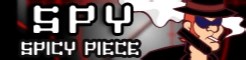 SPICY PIECE