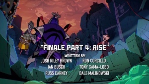 Finale Part 4: Rise