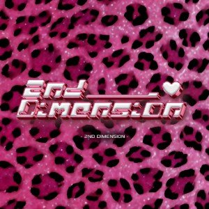Don't you dare - 2nd Dimension