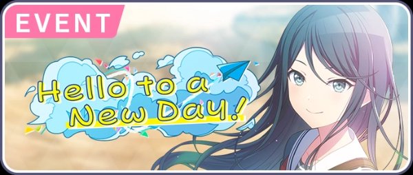 Hello to a New Day!