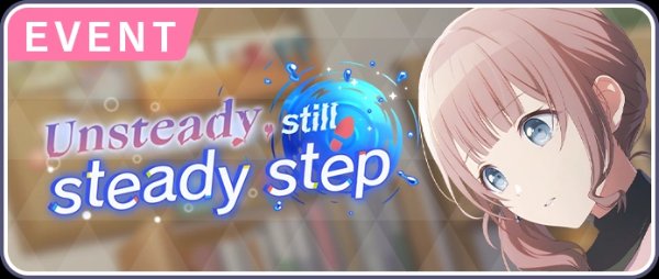 Unsteady, still steady step