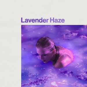Lavender Haze