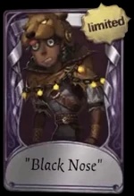 "Black Nose"
