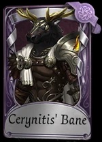 Cerynitis' Bane