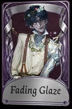 Fading Glaze