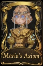 Maria's Axiom