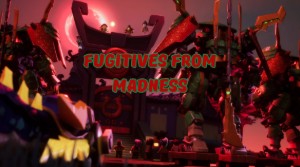 Fugitives from Madness