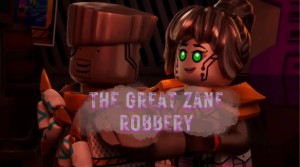 The Great Zane Robbery