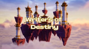 Writers of Destiny