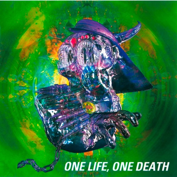 ONE LIFE, ONE DEATH