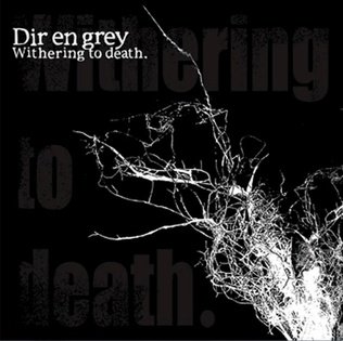 Withering to Death (2005)