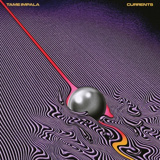 Currents by Tame Impala