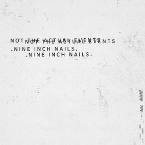Not the Actual Events (EP)
