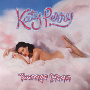 teenage dream - katy perry
