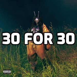 30 For 30