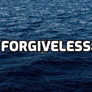 Forgiveless