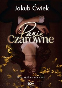 Panie Czarowne - o wiedźmach
