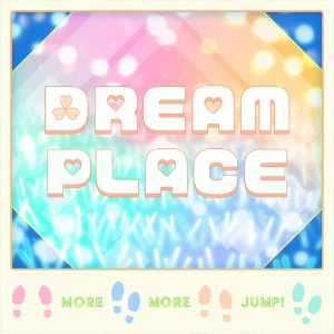 DREAM PLACE