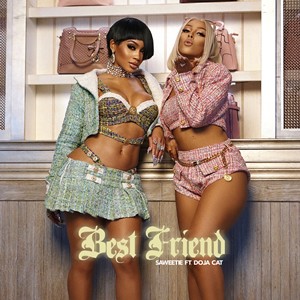best friend (saweetie)