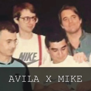 avila x mike