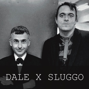 dale x sluggo