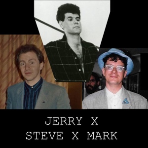 jerry x steve x mark