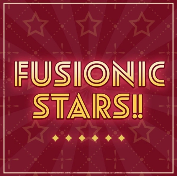 FUSIONIC STARS!! - Ra*bits ver. -