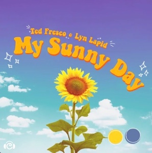 My Sunny Day (Ted Fresco)