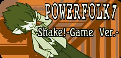 Shake! -Game Ver.-