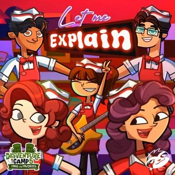 Let Me Explain