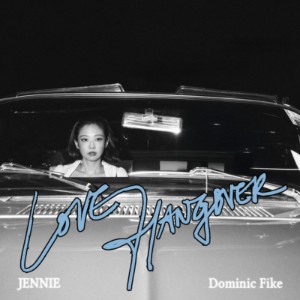 JENNIE – Love Hangover