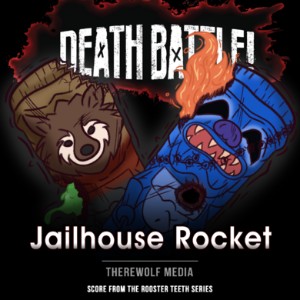 Jailhouse Rocket