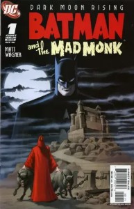 Batman and The Mad Monk
