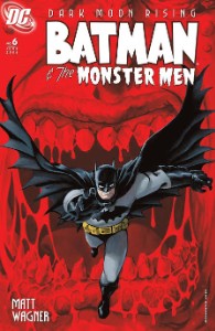 Batman and The Monster Men