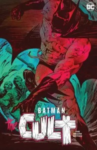 Batman The Cult