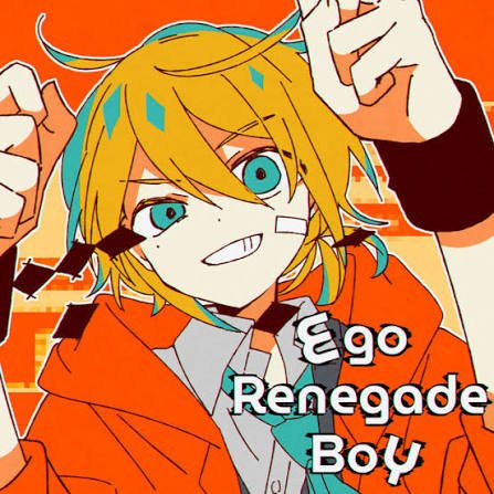 Ego Renegade Boy