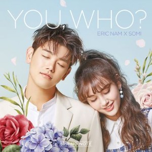 You, Who? (with Eric Nam)