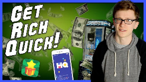 Get Rich Quick!