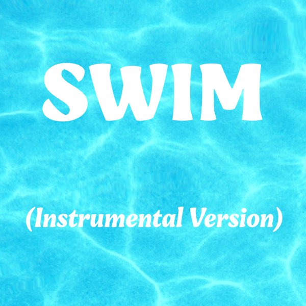 SWIM (Instrumental Version)