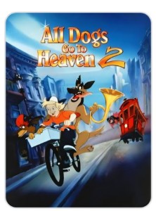 All Dogs Go to Heaven 2