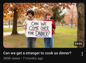 Can we get a stranger to cook us dinner?
