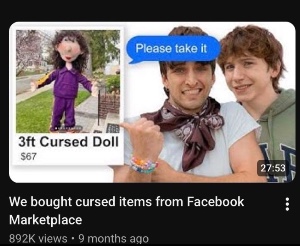 We bought cursed items from Facebook Marketplace
