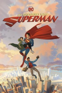 My adventures With Superman