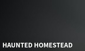 Haunted Homestead