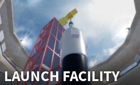 Launch Facility