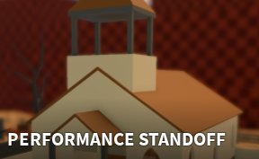 Performance Standoff