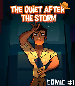 Disventure Camp Comic 1 "The Quiet After the Storm"