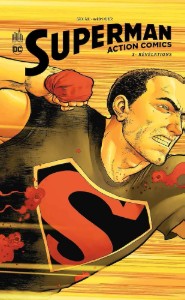 Superman Action Comics Truth Saga
