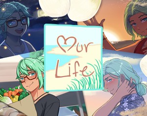 Our Life